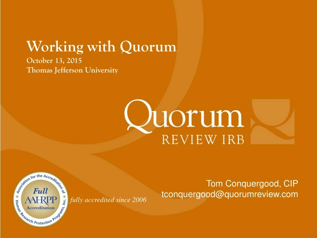 working with quorum october 13 2015 thomas jefferson university