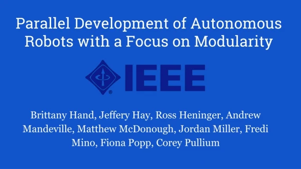 Parallel Development of Autonomous Robots with a Focus on Modularity