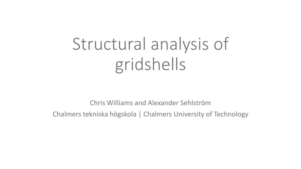 structural analysis of gridshells