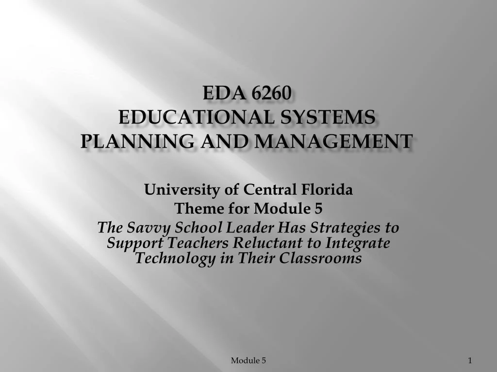 eda 6260 educational systems planning and management