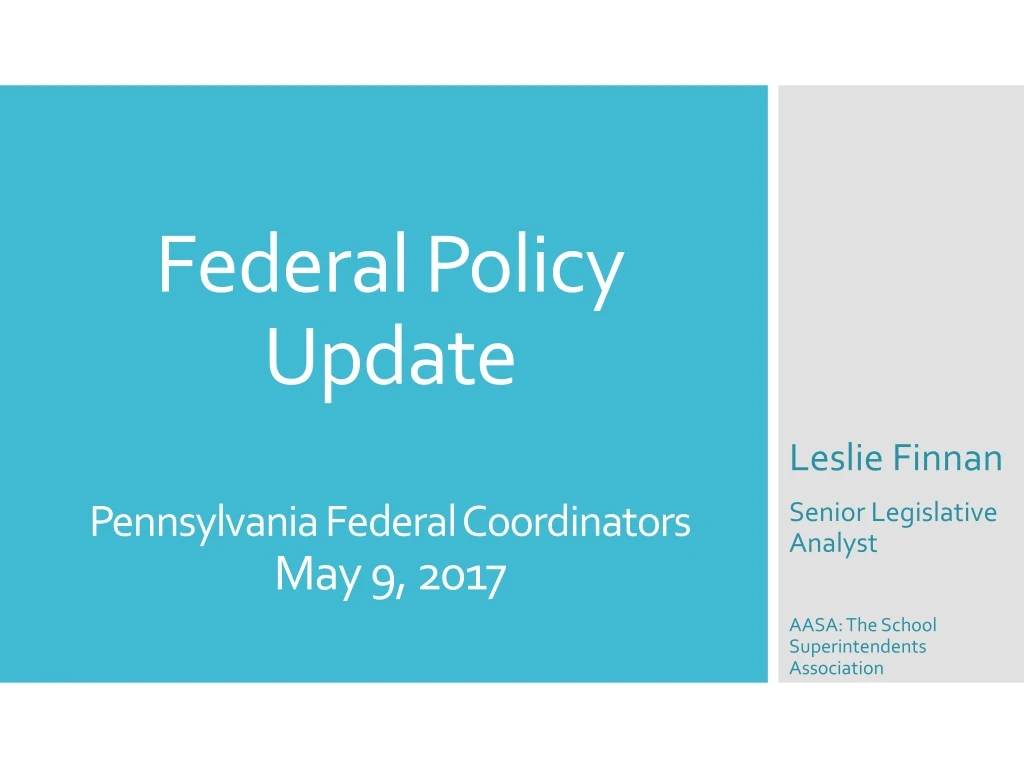 federal policy update pennsylvania federal coordinators may 9 2017