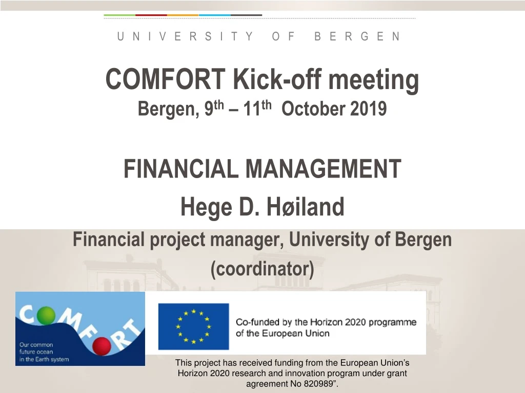 comfort k ick off meeting bergen 9 th 1 1 th october 2019