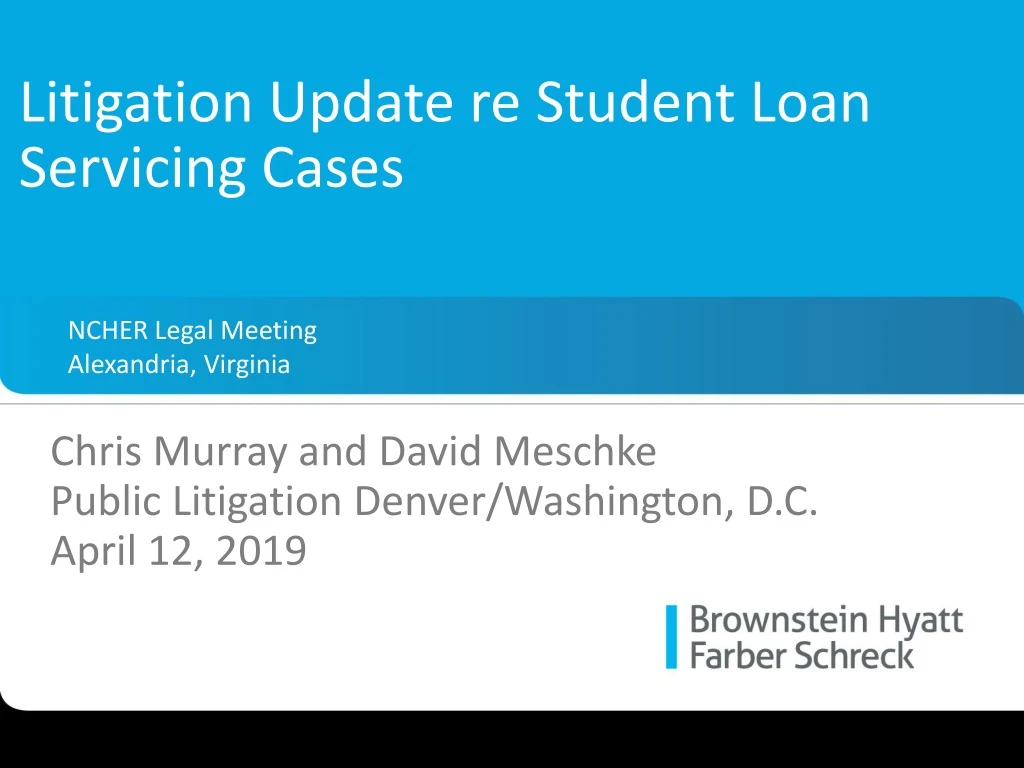 litigation update re student loan servicing cases