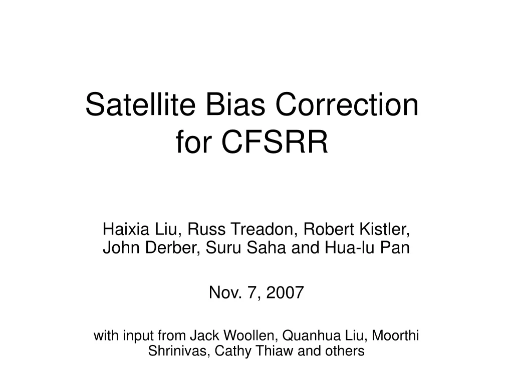 satellite bias correction for cfsrr