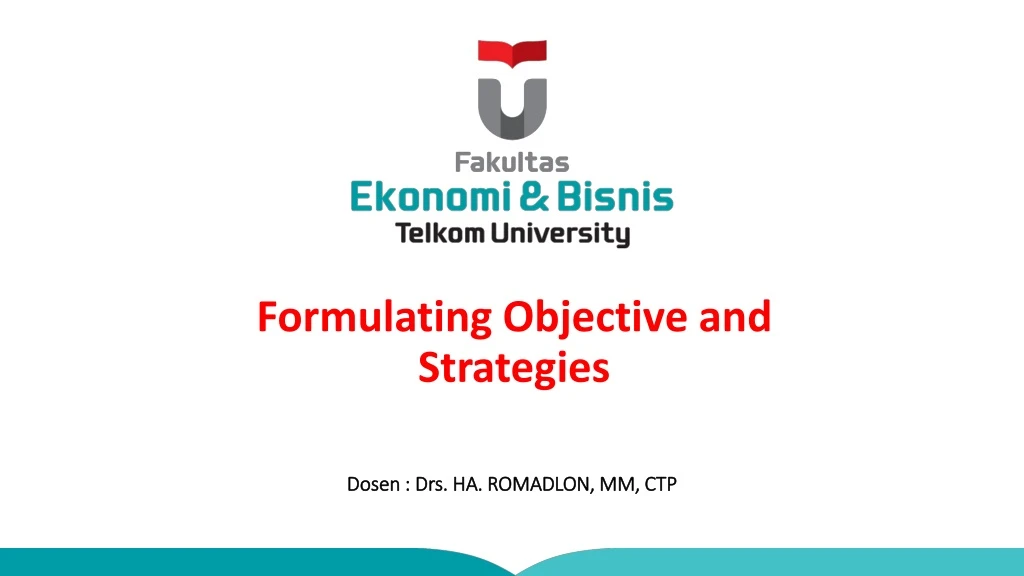 formulating objective and strategies