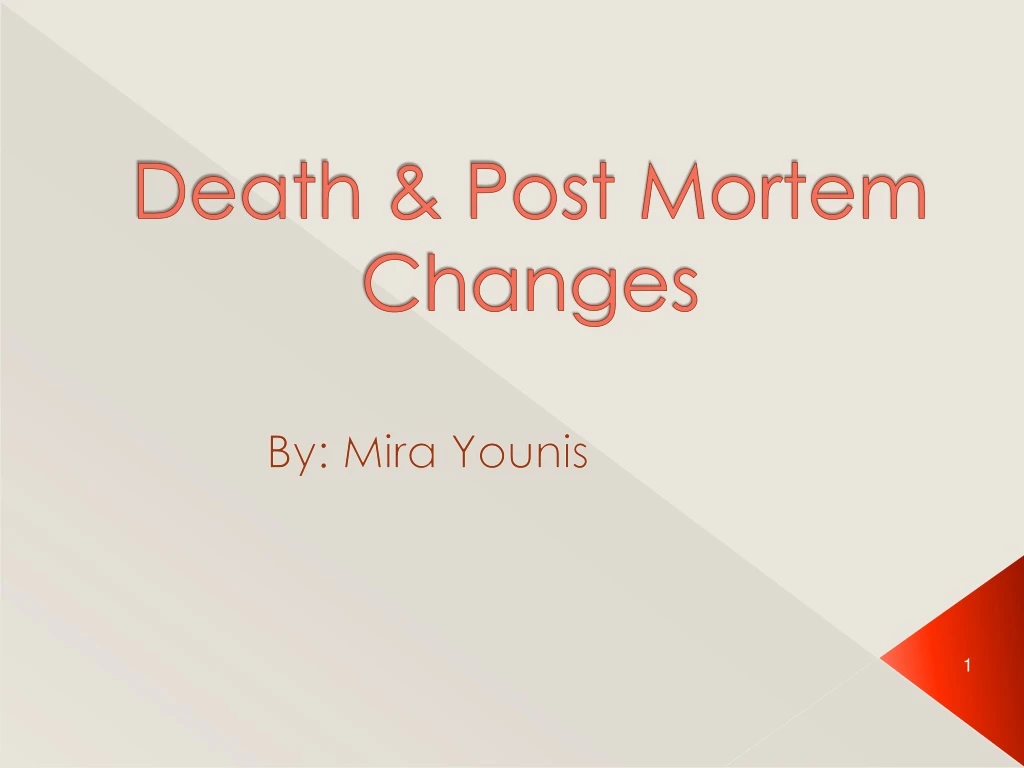 death post mortem changes