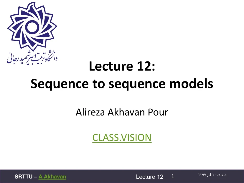 lecture 12 sequence to sequence models