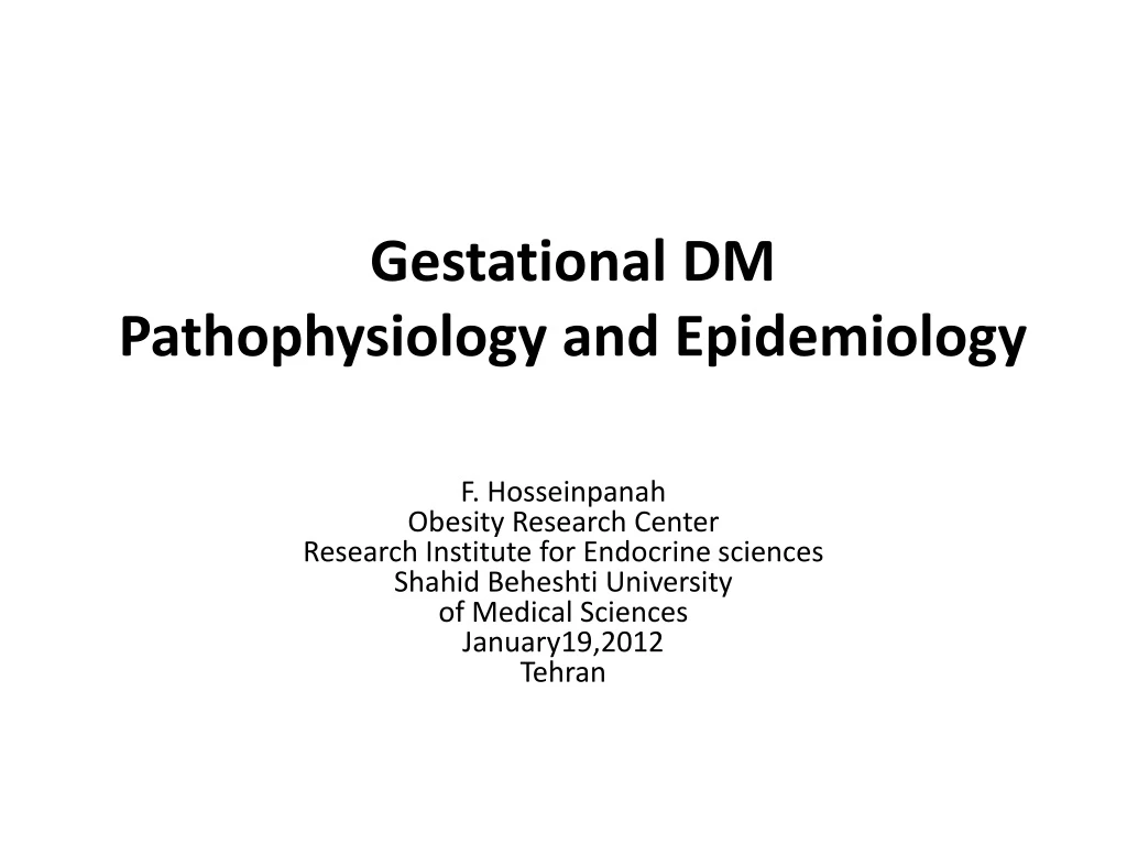 gestational dm pathophysiology and epidemiology