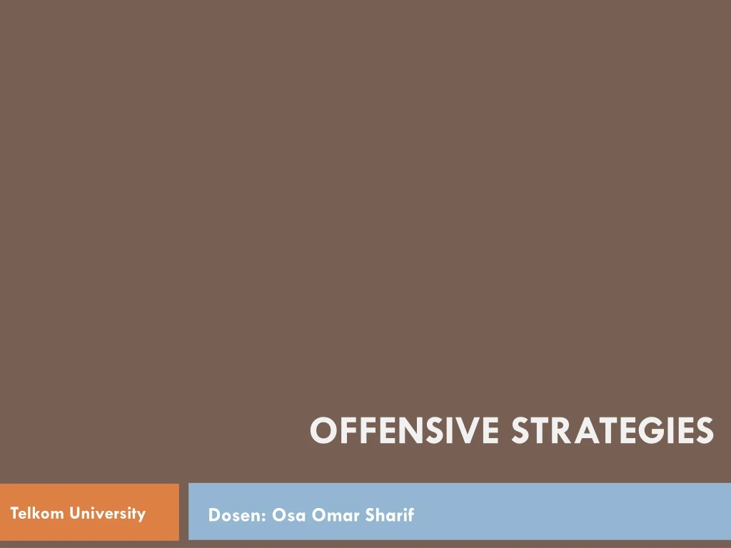 offensive strategies