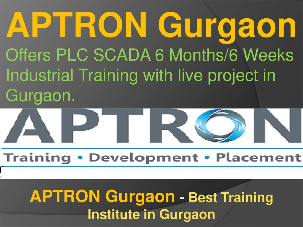 aptron gurgaon offers plc scada 6 months 6 weeks