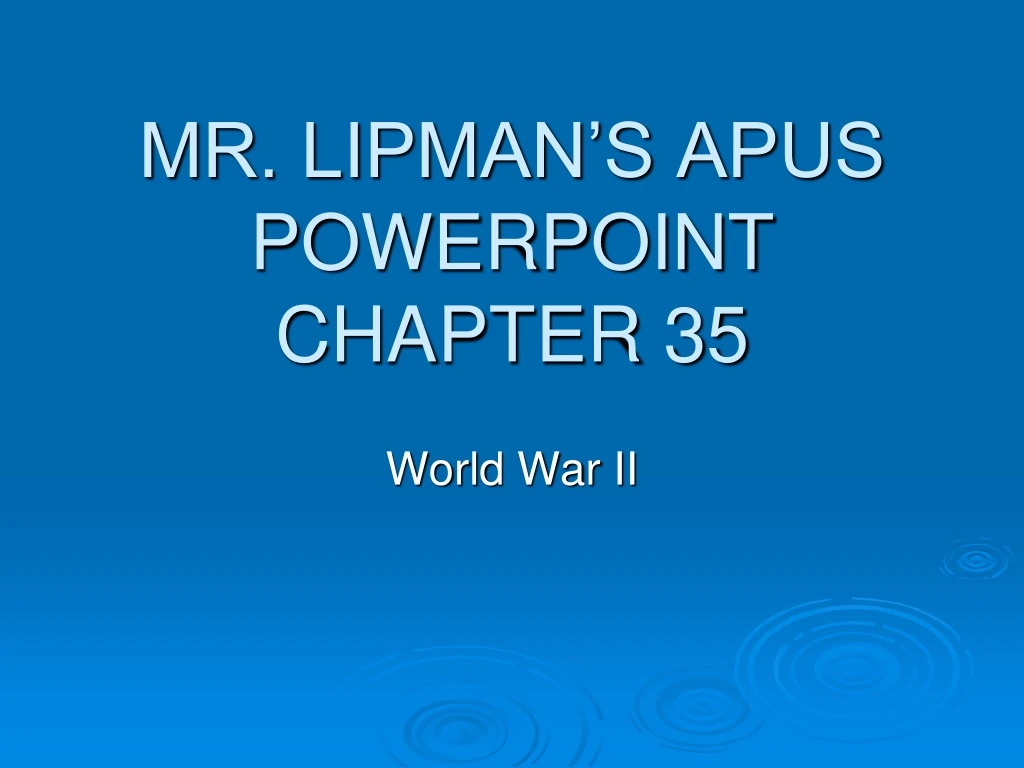 mr lipman s apus powerpoint chapter 35
