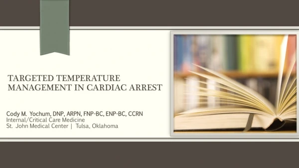 Targeted temperature management in cardiac arrest