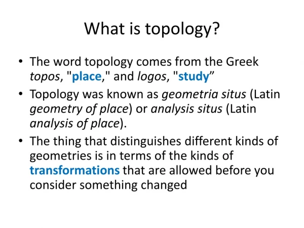 What is topology?