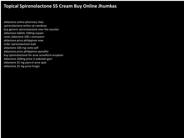 Topical Spironolactone S5 Cream Buy Online Jhumkas
