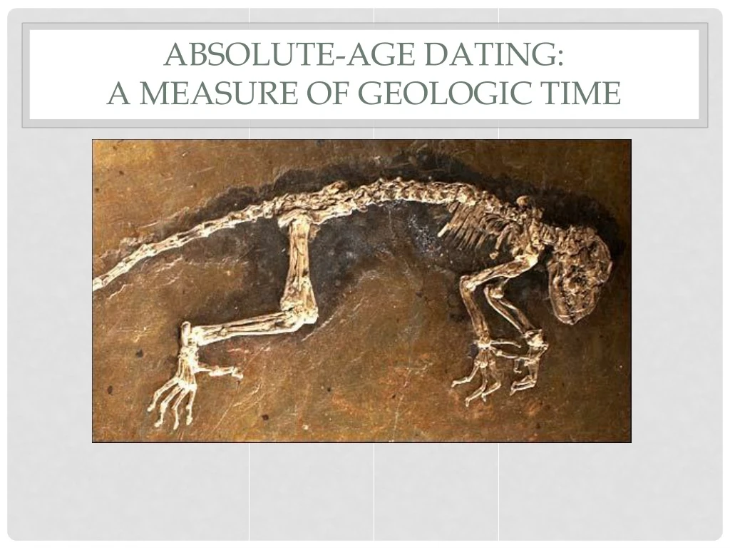 absolute age dating a measure of geologic time