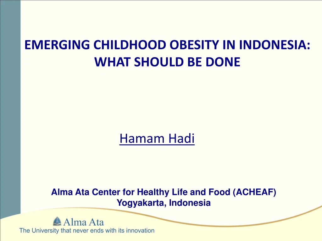 emerging childhood obesity in indonesia what should be done