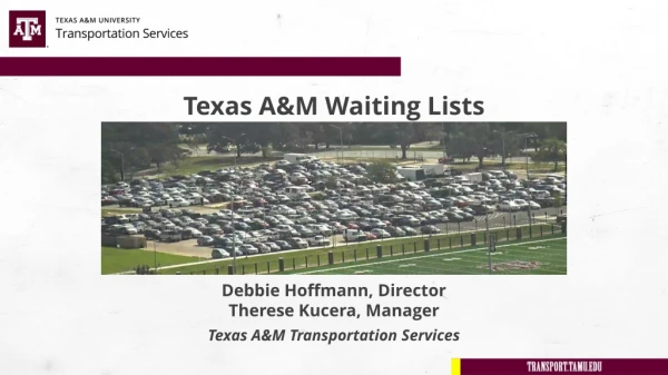 Texas A&amp;M Waiting Lists