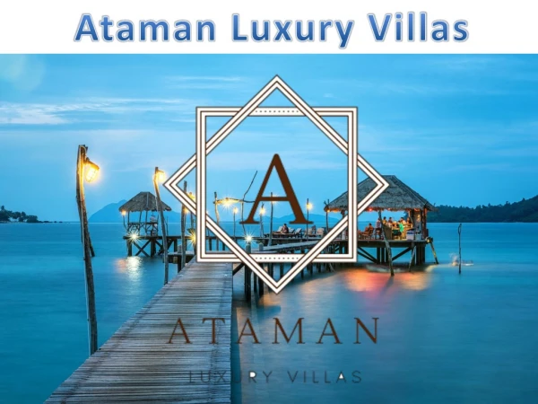 Beach Villa Khao Lak - Ataman Luxury Villas