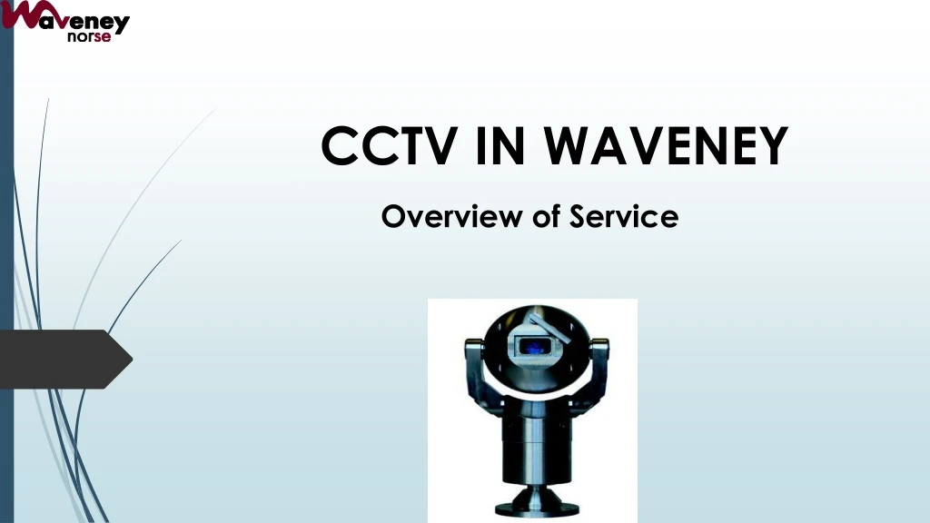 cctv in waveney overview of service