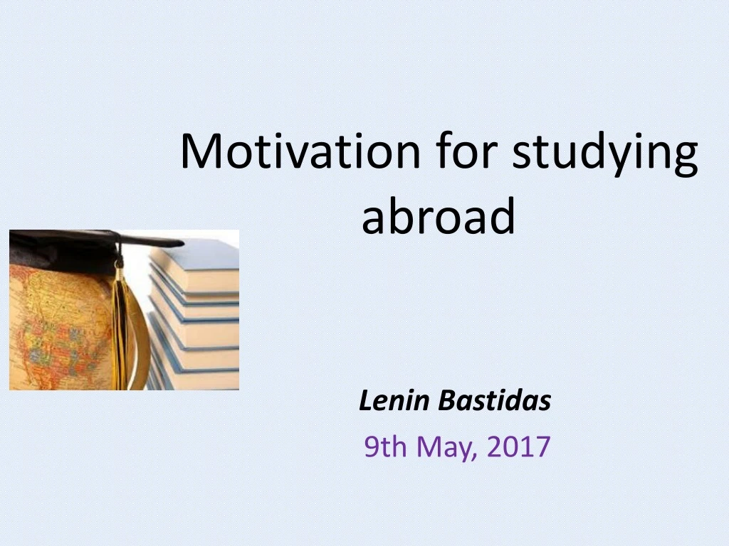 motivation for studying abroad