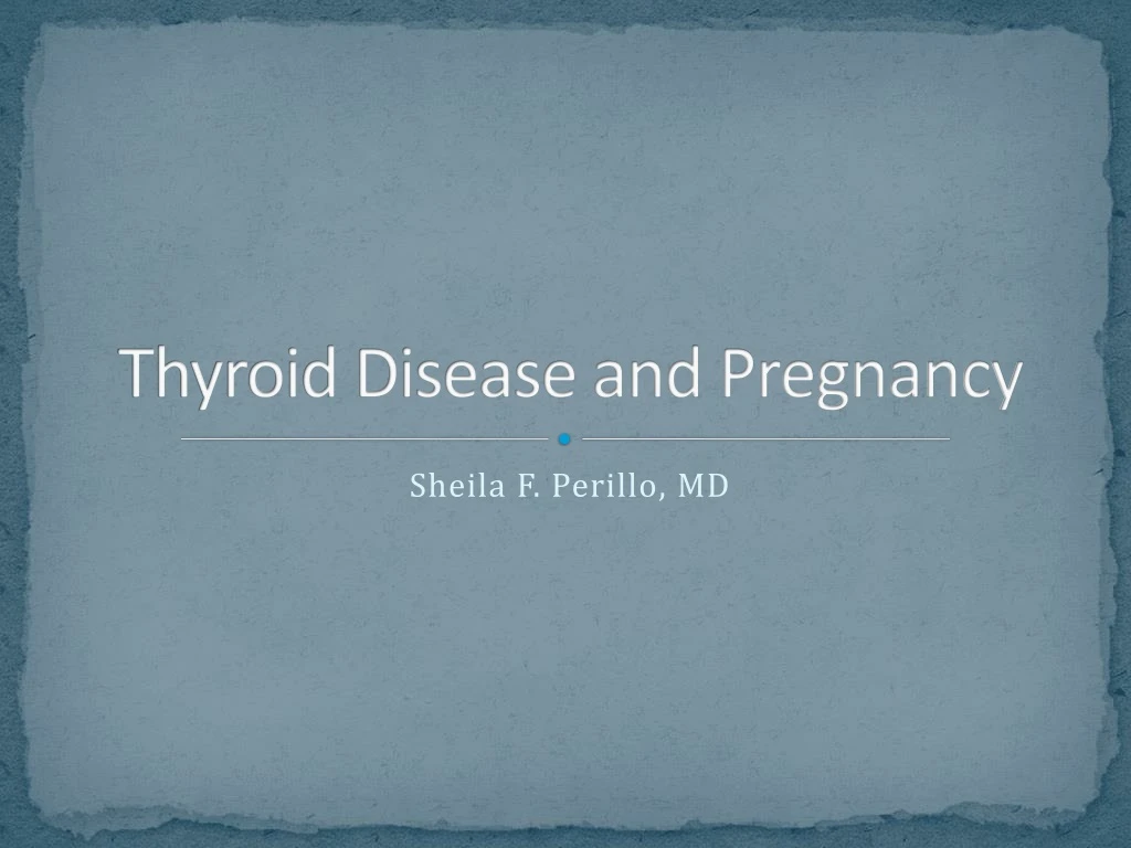 thyroid disease and pregnancy