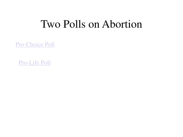 Two Polls on Abortion