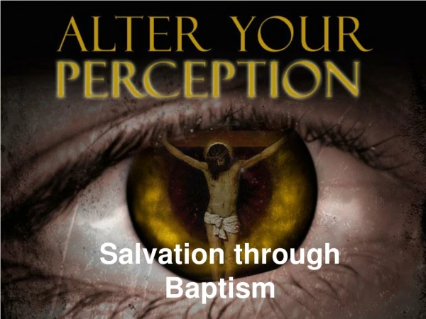 Salvation through Baptism
