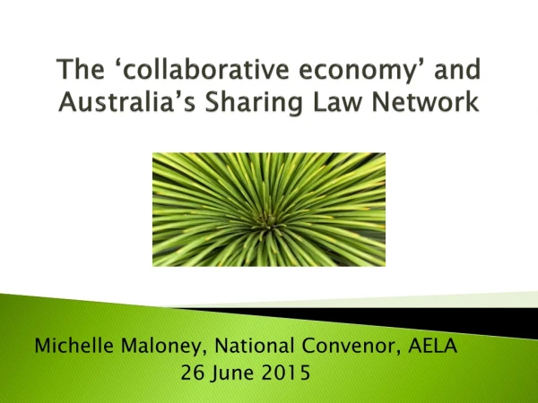 The ‘collaborative economy’ and Australia’s Sharing Law Network