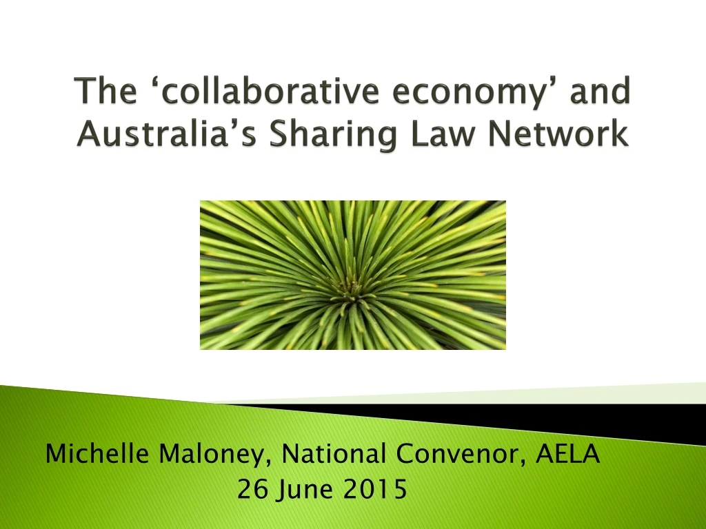 the collaborative economy and australia s sharing law network