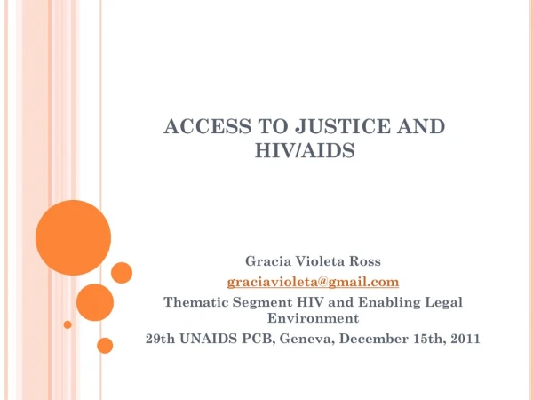 ACCESS TO JUSTICE AND HIV/AIDS