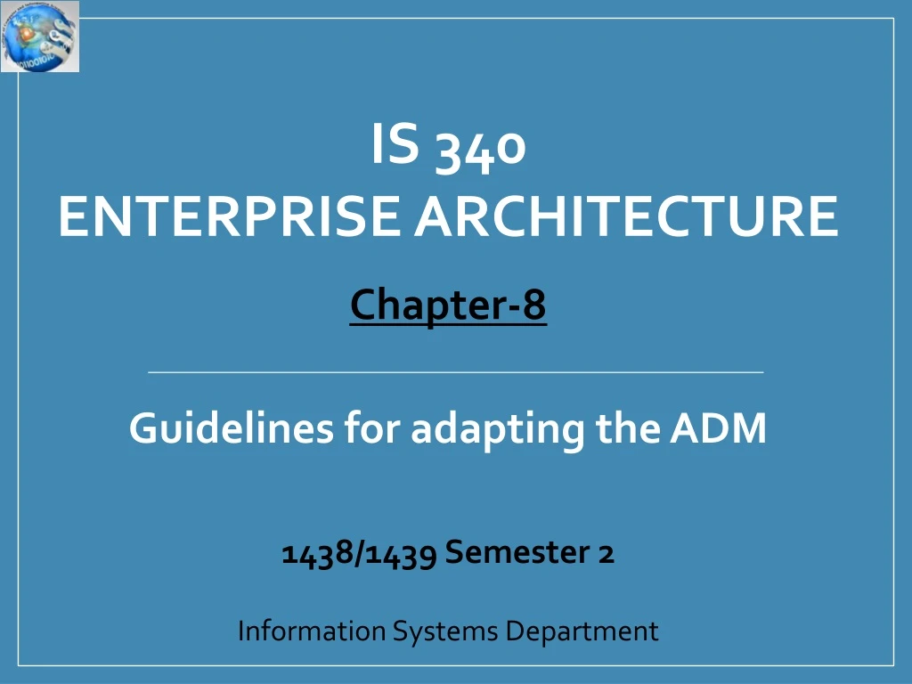 is 340 enterprise architecture