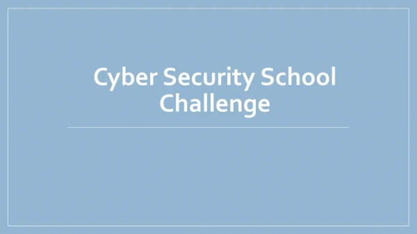Cyber Security School Challenge