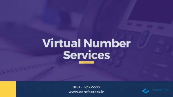 Top 5 benefits of Virtual Number Services