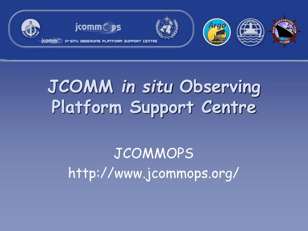 jcomm in situ observing platform support centre