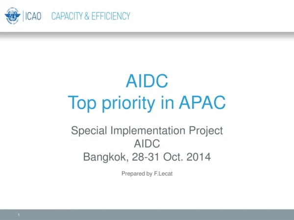 AIDC Top p riority in APAC