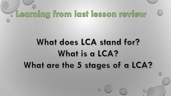 What does LCA stand for? What is a LCA? What are the 5 stages of a LCA?
