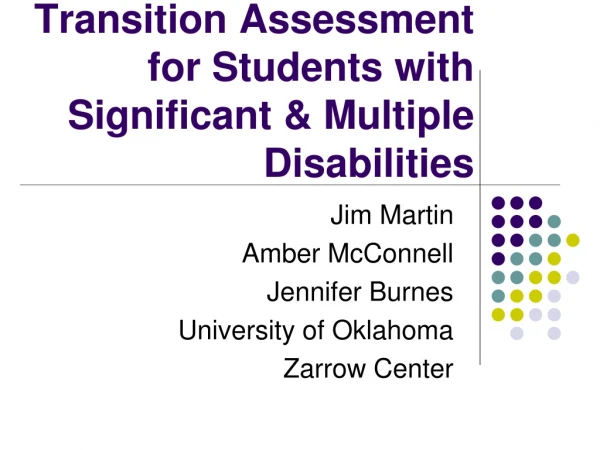 Transition Assessment for Students with Significant &amp; Multiple Disabilities