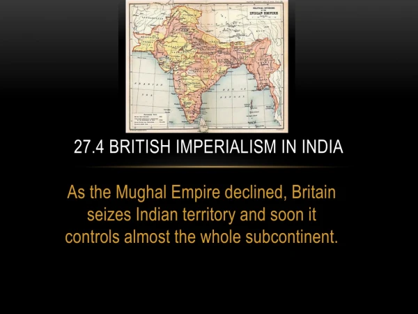 27.4 British Imperialism in India