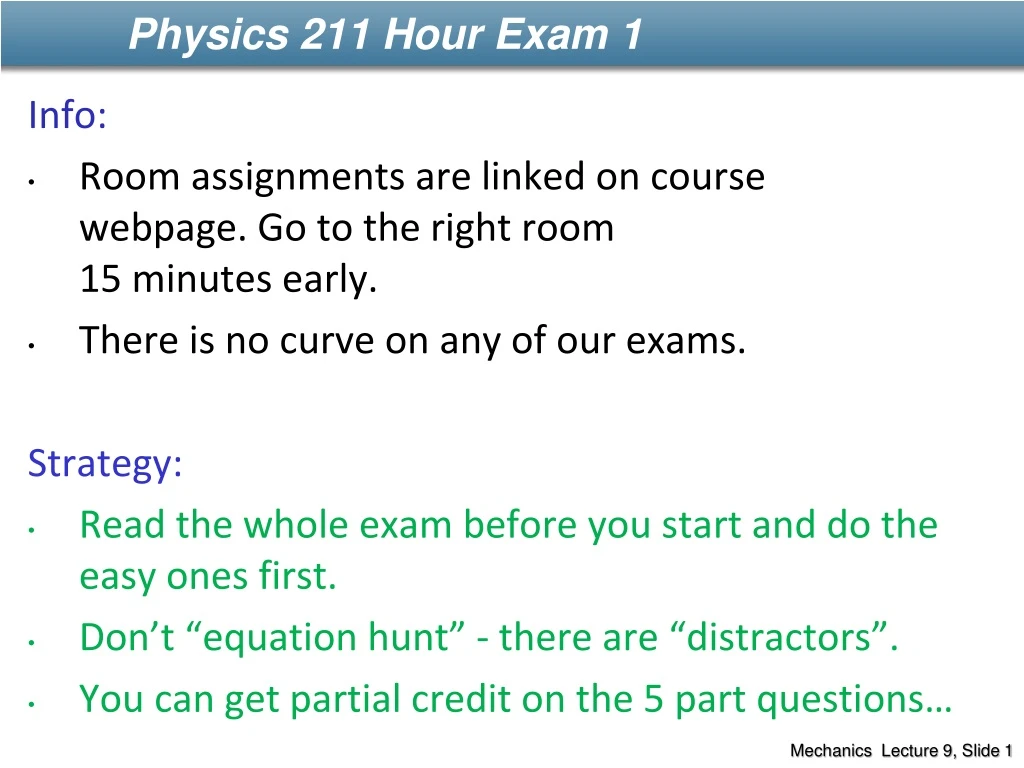 physics 211 hour exam 1