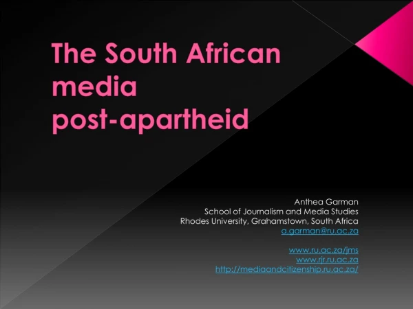 The South African media post-apartheid