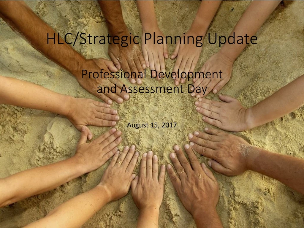 hlc strategic planning update professional development and assessment day