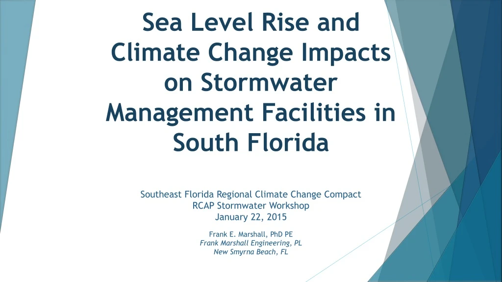 sea level rise and climate change impacts on stormwater management facilities in south florida