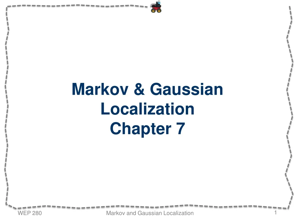 markov gaussian localization chapter 7