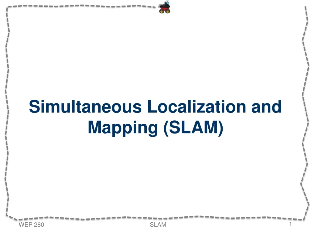 simultaneous localization and mapping slam