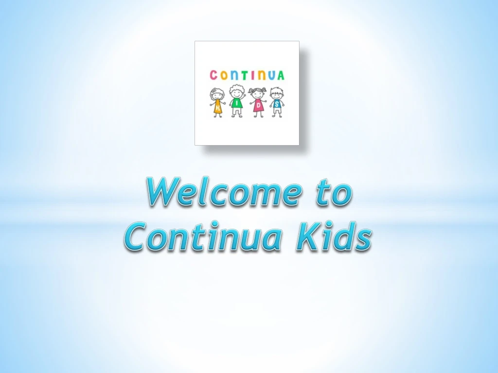 welcome to continua kids
