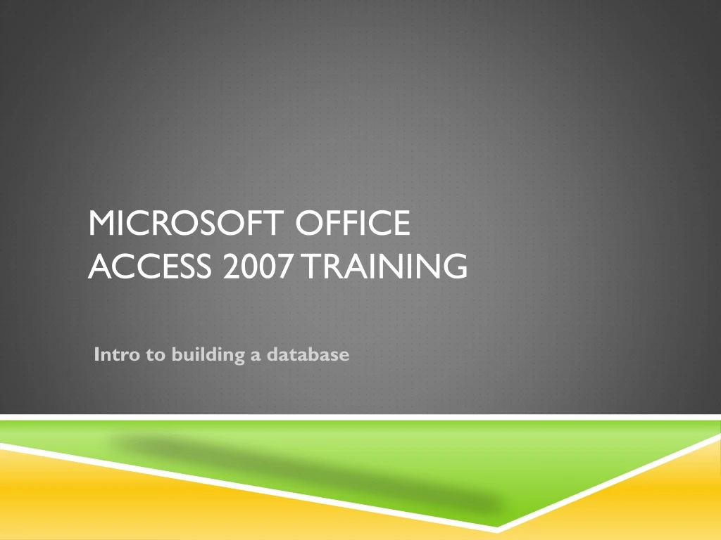 microsoft office access 2007 training
