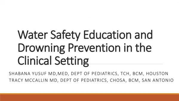 Water Safety Education and Drowning Prevention in the Clinical Setting