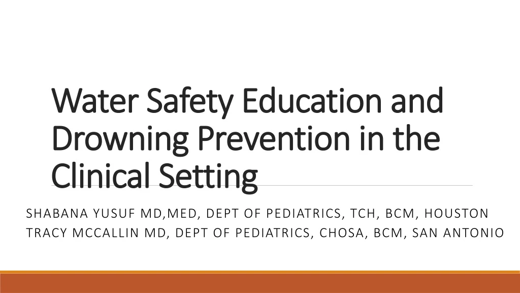 water safety education and drowning prevention in the clinical setting