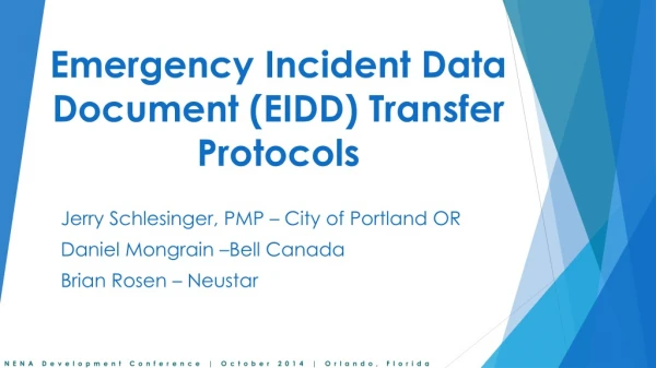 Emergency Incident Data Document (EIDD) Transfer Protocols