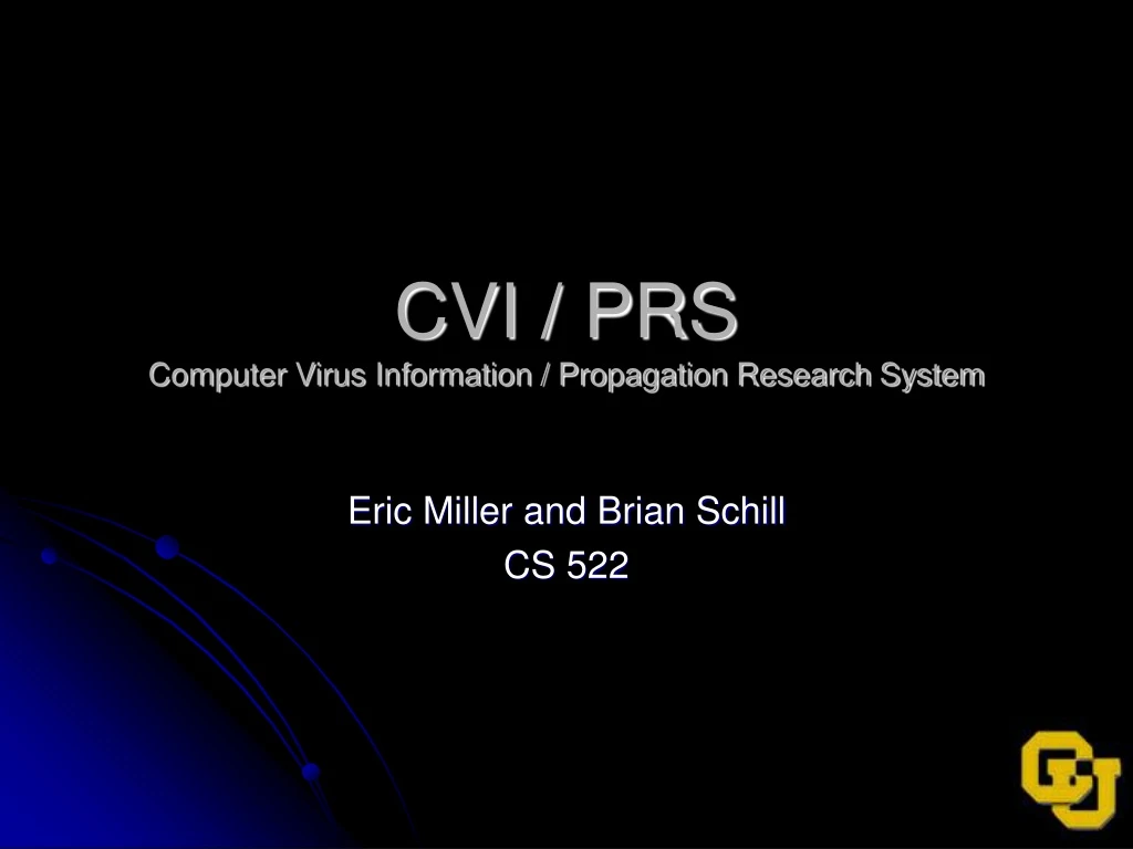 cvi prs computer virus information propagation research system